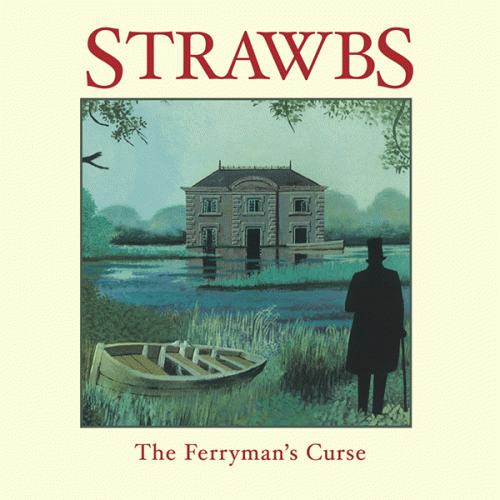 Strawbs : The Ferryman's Curse